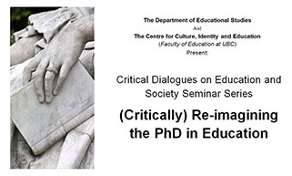 (Critically) Re-imagining the PhD in Education