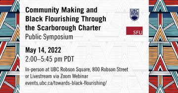 Community Making and Black Flourishing Through the Scarborough Charter